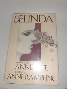 Arbor House Belinda Erstausgabe signiert Anne Rice (kriechend) wie neu - Bild 1 von 7