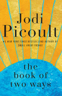 The Book Of Two Ways: A Novel - Hardcover By Picoult, Jodi - GOOD • 4.15$