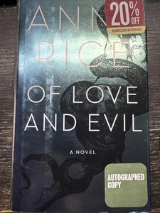 SIGNED: Of Love and Evil-The Songs of the Seraphim By Anne Rice Hardcover Free S - Picture 1 of 6