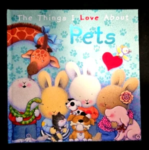 The Things I Love About Pets 💖 By Trace Moroney 💖 VERY GOOD~LARGE~H/C💖... - Picture 1 of 8