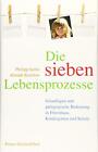 Philipp Gelitz  Die Sieben Lebensprozesse: Grundlagen Und (Hardback) (Uk Import)