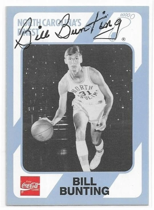 BILL BUNTING Autographed Signed 1989 card #92 UNC North Carolina Tar Heels COA - Image 1 of 1