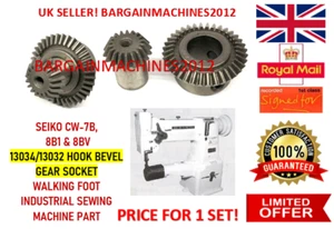 SEIKO CW-7B WALKING FOOT 13034/13032 HOOK BEVEL GEAR INDUSTRIAL SEWING MACHINE - Picture 1 of 4