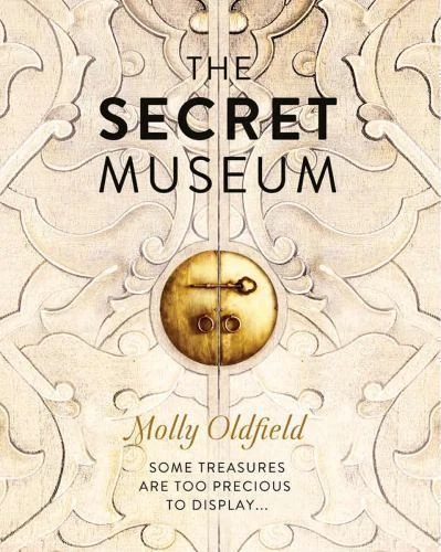 The Secret Museum: Some Treasures- hardcover, Molly Oldfield, 9781770852570, new - Image 1 of 1