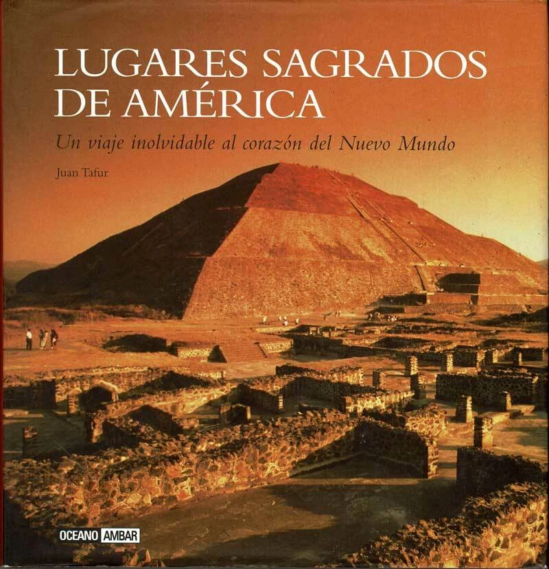 Lugares Sagrados de América - Juan Tafur - Imagen 1 de 1