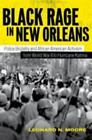Black Rage in New Orleans: brutalność policji i afroamerykański aktywizm od W