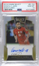 2016-17 Panini Select Signatures /199 Gonzalo Jara #S-GJ PSA 10 GEM MT Auto