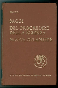 Bacone Essaggi Des Fortschritts der Wissenschaft Neu Atlantis De Agostini 1966 - Bild 1 von 1