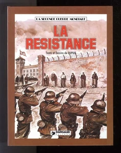 LA SECONDE GUERRE MONDIALE  LA RESISTANCE    DUPUIS  Edition DARGAUD  1983 - Picture 1 of 3