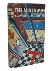 A E Van Vogt / The Mixed Men An Interstellar Adventure 1st Edition 1952 - Picture 1 of 1