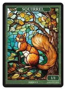 Squirrel Stained Glass Token Givememana Tokens Magic the Gathering - Picture 1 of 2