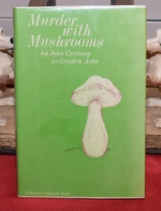 MURDER WITH MUSHROOMS by John Creasey as Gordon Ashe 1971 Holt / Rinehart HB - Picture 1 of 8