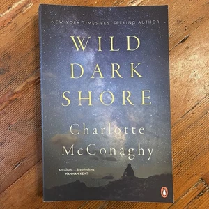 Wild Dark Shore (2025) Charlotte McConaghy 1st Printing Trade Paperback - Imagen 1 de 7