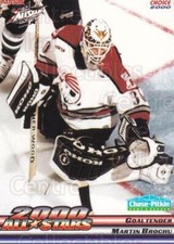 1999-00 AHL All-Stars #1 Martin Brochu