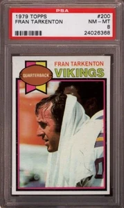 1979 TOPPS # 200 FRAN TARKENTON ☆HALL OF FAME☆ MINNESOTA VIKINGS PSA 8 NM-MT - Bild 1 von 1
