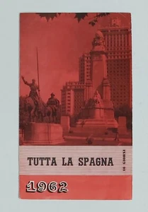 86889 66/ DEPLIANT TURISTICO - Tutta la SPAGNA in 16 giorni 1962 - Picture 1 of 5