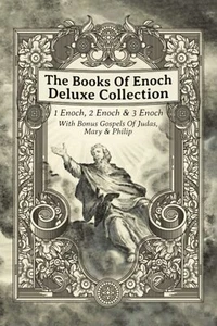 The Books Of Enoch Deluxe Collection: 1 Enoch, 2 Enoch, 3 Enoch & Bonus Gospels - Picture 1 of 2