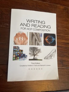 Writing and Reading for ACP Composition 3rd Edition by Christine R. Farris - Picture 1 of 2