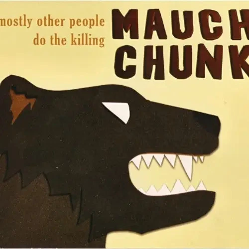 CD Mostly Other People Do The Killing Mauch Chunk Hot Cup Records - Bild 1 von 1
