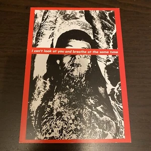 Vintage Postcard by Barbara Kruger - I Can’t Look At You And Breathe At The… - Picture 1 of 2
