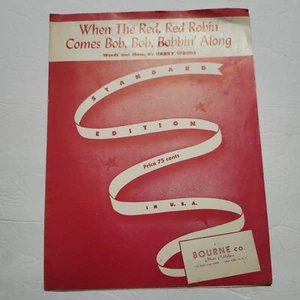 When The Red, Red, Robin Comes Bob, Bob, Bobbin' Along Woods Sheet Music 1926 - Picture 1 of 7