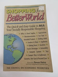 Shopping for a Better World: Guide to All Your Socially Responsible Paperback - Picture 1 of 9
