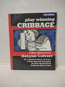 Play Winning Cribbage (5th Edition) DeLynn Colvert 1980/2015 BESCHRIFTET & SIGNIERT - Bild 1 von 12