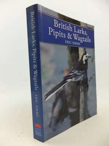 British Larks, Pipits and Wagtails (New Naturalist): No. 78, Simms, Eric, Excell - Imagen 1 de 1