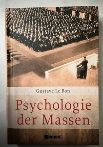 Psychologie der Massen Gustave Le Bon -Deutsch- Wegweisend Analyse von Massen 📕 - Bild 1 von 2