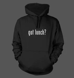 got lunch? - Men's Funny Hoodie NEW RARE - Picture 1 of 8