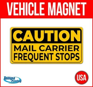MAIL CARRIER HÄUFIGE STOPPS Schwerlast Fahrzeug Magnet LKW Auto Aufkleber Schild - Bild 1 von 4