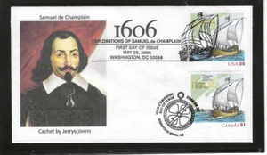 SAMUEL DE CHAMPLAIN JOINT ISSUE FDC 2006 U.S. & CANADA JERRY'S COVERS 1 of 1 - Picture 1 of 1