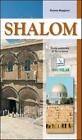 Shalom. Guida pastorale di Terra Santa - Maggioni Romeo
