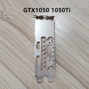 Full Hight Profile Bracket For ZOTAC GTX 1050 GTX 1050Ti ManLi GTX 1650 LP Card - Picture 1 of 3
