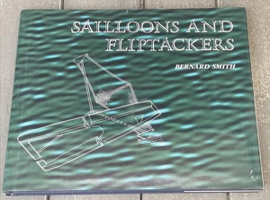 Bernard Smith / Sailoons and Fliptackers 1st Edition 1989 - Picture 1 of 14