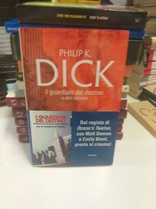 PHILIP K.DICK-I GUARDIANI DEL DESTINO E ALTRI RACC. -FANUCCI 2011 1° ed. RIGIDO - Foto 1 di 3