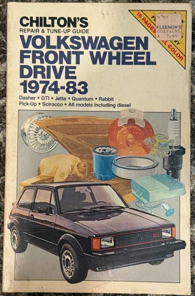 CHILTON'S Volkswagen tracción delantera todos los modelos inc diésel 1974-83 reparación guía de puesta a punto 6962 Foto 1 de 1