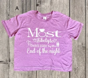 Bachelorette Party, Bridesmaid Cropped Custom T Shirt - Picture 1 of 4