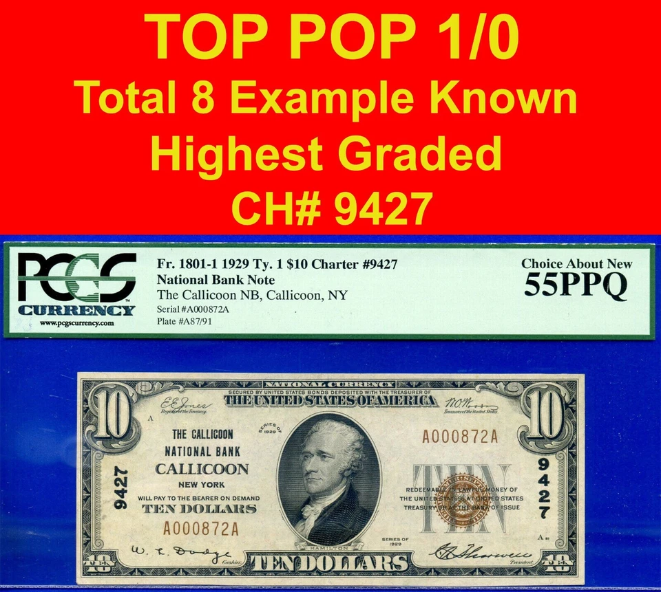 1929 $10 National Currency Callicoon, New York CH# 9427 PCGS 55PPQ TOP POP 1/0 - Image 1 of 4