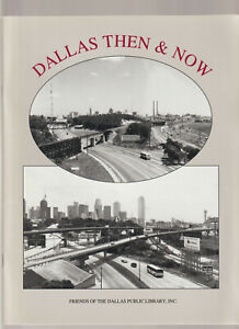 Dallas Then & Now Kurilecz Reisberg Paperback 64 Page   LC2 