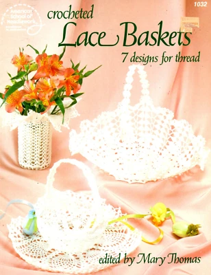 CESTAS DE ENCAJE DE GANCHILLO 7 diseños para hilo American School of Needlework 1984 Foto 1 de 2