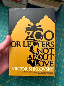 Zoo oder Briefe nicht über Liebe von Viktor Shklovsky Trans Sheldon Cornell Vintage HCDJ - Bild 1 von 7