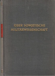 2246/ Autorenkollektiv – Über sowjetische Militärwissenschaft – DDR 1961 - Bild 1 von 1