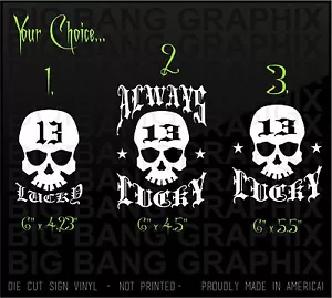 LUCKY 13 Custom VINYL Decal Sticker Car Derby Skull Metal Rock Psychobilly PUNK - Bild 1 von 3
