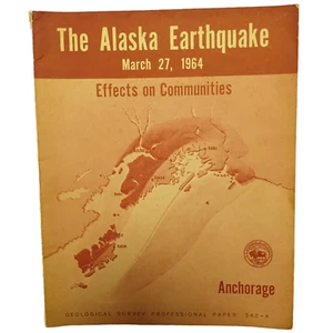 Die Auswirkungen des Erdbebens in Alaska auf die Verankerung der Gemeinden von Wallace R Hansen 1964 - Bild 1 von 9