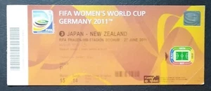 original mint TICKET FIFA Women's World Cup 2011 Japan vs New Zealand # Match 3 - Picture 1 of 3