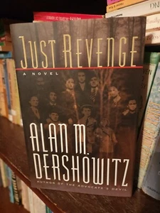 Just Revenge by Alan M. Dershowitz (1999, Hardcover) - Picture 1 of 2