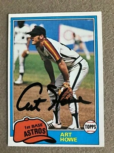 ART HOWE AUTOGRAPHED SIGNED 1981 TOPPS CARD #129 HOUSTON ASTROS - Picture 1 of 3