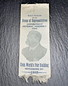 1895 REUNION HOUSE OF REPRESENTATIVES CONNECTICUT GENERAL ASSEMBLY RIBBON G150 - Picture 1 of 8