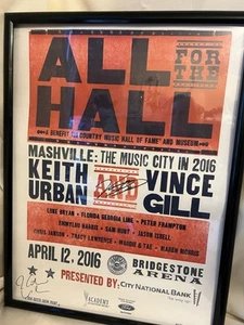 “All for the Hall” Keith Urban Vince Gill Signed! 2016 Hatch Show Print - Picture 1 of 6